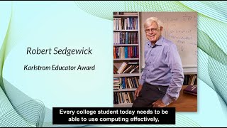 ACM Karl V. Karlstrom Outstanding Educator Award 2018: Robert Sedgewick