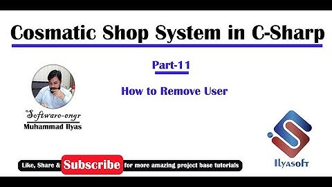 Cosmetic Shop System Part 11 How to Remove User Window Forms in C# C Sharp