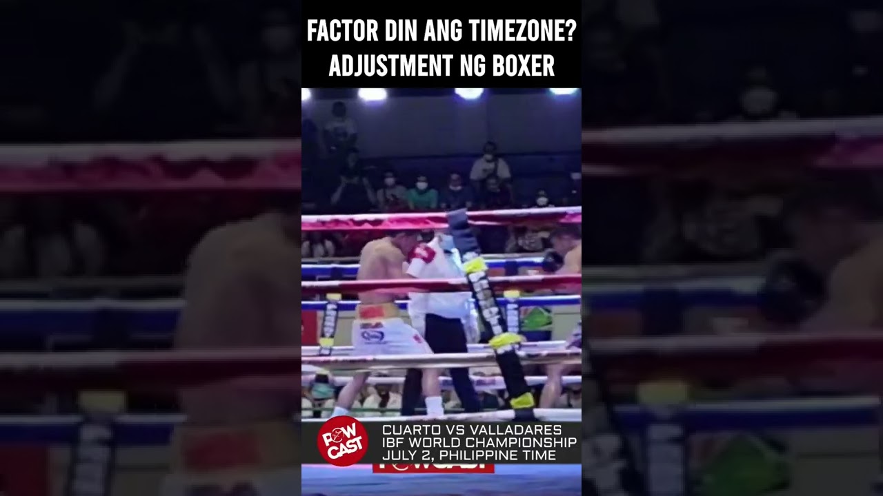 Factor din ang timezone adjustment sa Cuarto vs Valladares 