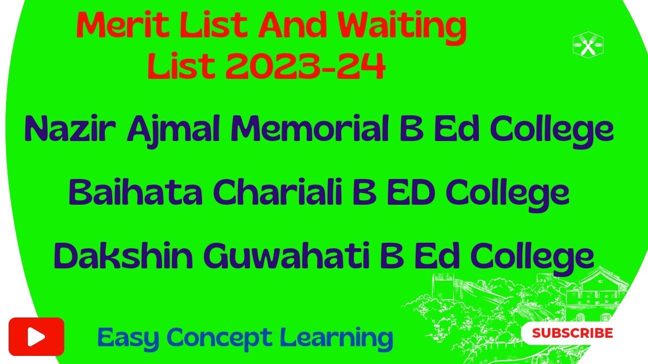 merit-list-baihata-chariali-b-ed-college-nazir-ajmal-memorial-college
