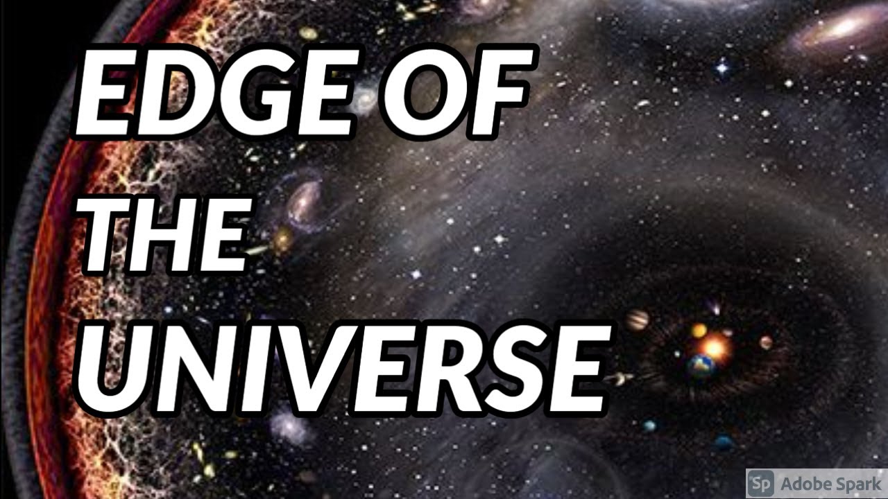 journey to the edge of the universe questions