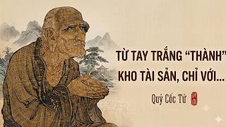Gui Gu Zi: From Rags to Riches, Starting With... | Ancient Wisdom