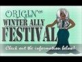 ORIGIN™ Winter Ally Festival