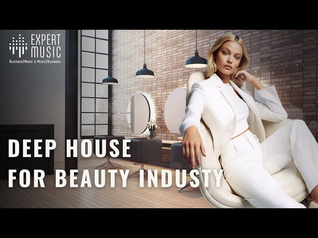 Music for beauty industry. Deep house.(by THE EM)