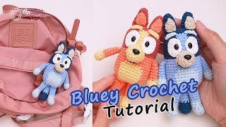 How to crochet |  Bluey Amigurumi