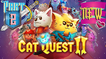 Apple Arcade - Cat Quest 2 - Walkthrough Part 2 - No Commentary + Gameplay | Switch / PC