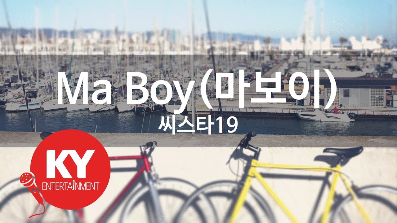 [KY 금영노래방] Ma Boy(마보이) - 씨스타19 (KY.76909) / KY Karaoke