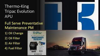 Celebrity Thermo King Tripac Evolution Full Service PM Oil Change, Fuel Filter, Air Filter Profile