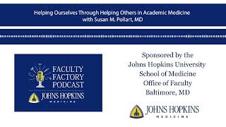 Helping Ourselves Through Helping Others in Academic Medicine