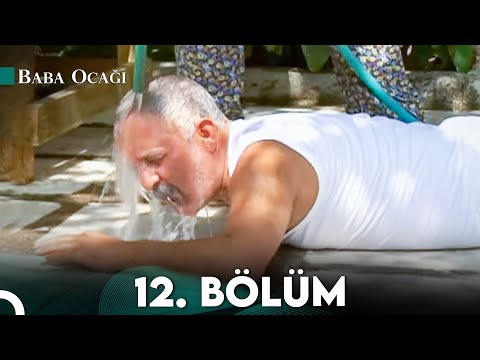 Baba Ocağı 12. Bölüm