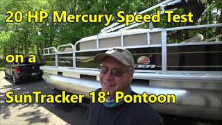 20 HP Mercury Speed Test on a 18