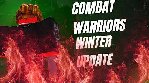 NEW WINTER UPDATE IN COMBAT WARRIORS! (Found Exploiter)