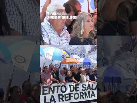 Movilizaciòn contra la Refoma Laboral