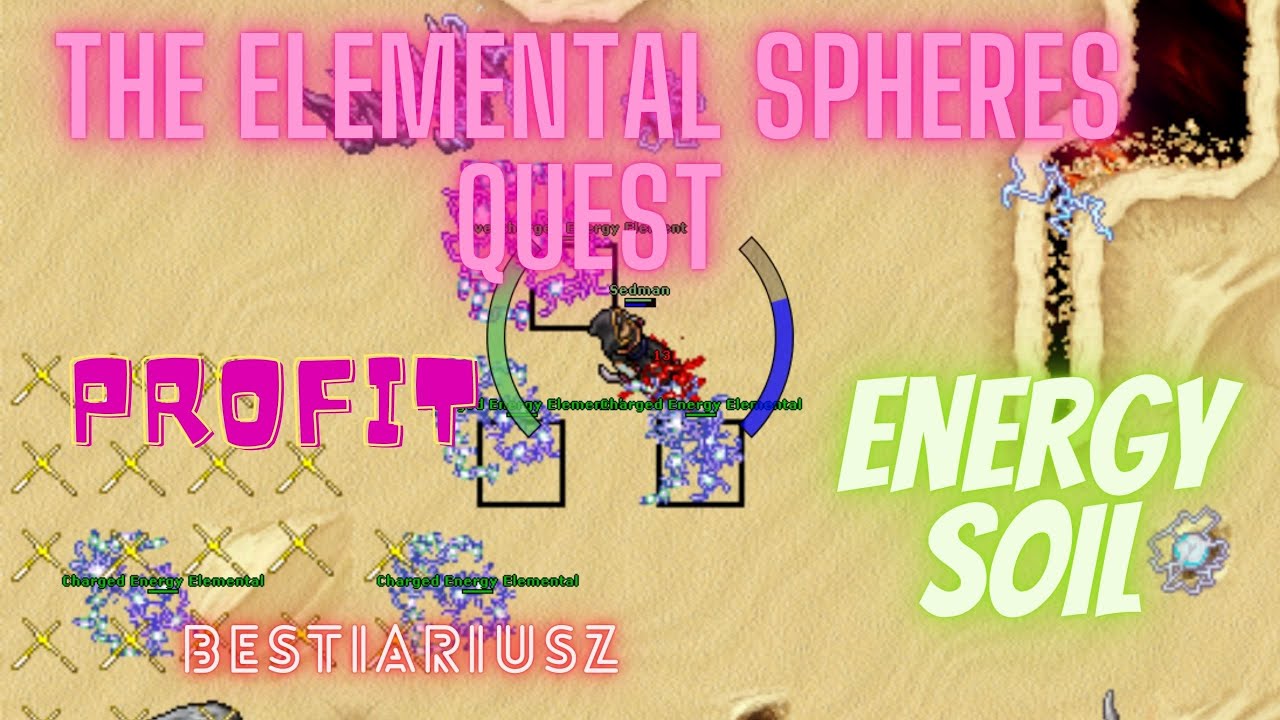 TIBIA The Elemental Spheres Quest + Energy Soil + PROFIT + Bestiariusz
