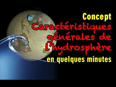 Vidéo: Qu'est-ce Que L'hydrosphère