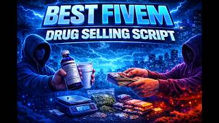 Best FiveM Drug Selling & Trap Script