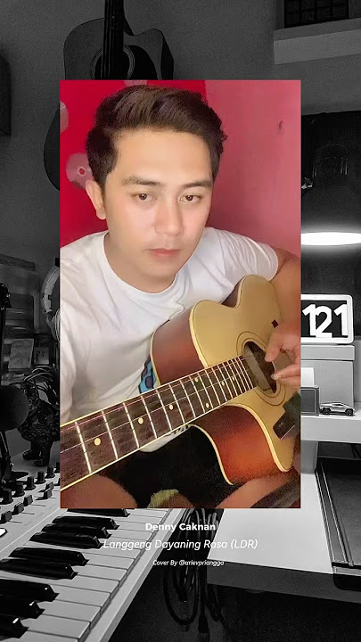 LDR (Langgeng Dayaning Rasa) Cover gitar #dennycaknan #dcmusic #dcproductions #coverakustik