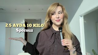 2.5 AYDA 10 KİLO VERDİM Sporsuz ve Aç Kalmadan #diyet #diet 