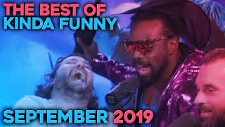 The Best of Kinda Funny - September 2019