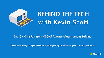 Chris Urmson: Aurora CEO - Autonomous Driving
