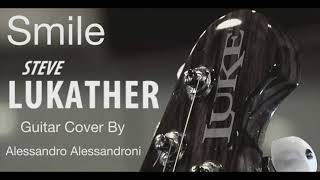 Smile - Steve Lukather - Guitar Cover By Alessandro Alessandroni