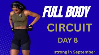 💪 Strong in September | Day 8: 30-Minute Full Body Circuit Workout at Home