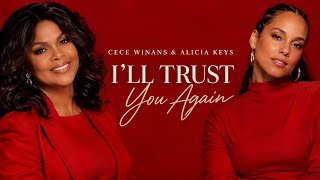 🎵CECE WINANS & ALICIA KEYS — I’LL TRUST YOU AGAIN | OFFICIAL GOSPEL LYRICS VIDEO 2026