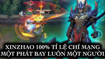 [LMHT:TỐC CHIẾN] XINZHAO LÊN FULL TỈ LỆ CHÍ MẠNG CHỌC CỰC ĐÃ