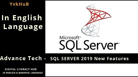 Sql server 2019 new features