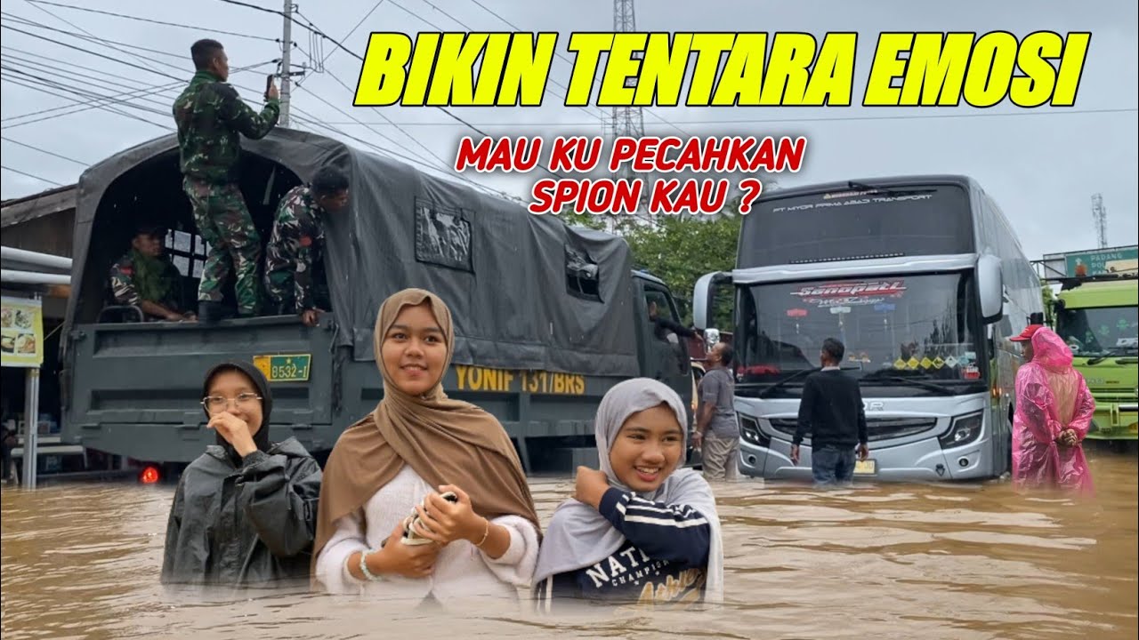 BIKIN TENTARA EMOSI! CREW JADI CEMAS KALO SPION BUS DI PECAHKAN ?