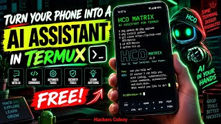 How to Build Your Own AI Assistant in Termux — FREE! 🤖🔥