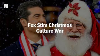 Fox Stirs Christmas Culture War