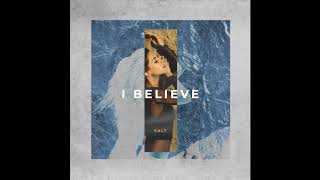 SALT - I Believe (lyric video)