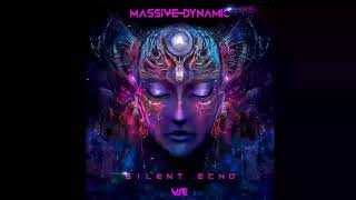 Massive Dynamic - Silent Echo