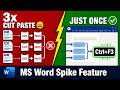 Stop copy pasting! Use this secret MS Word trick to move text 3x faster | Spike feature