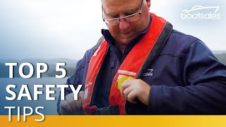 Top 5 tips for staying safe out on the water