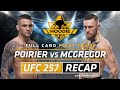 UFC 257 Poirier vs McGregor Recap