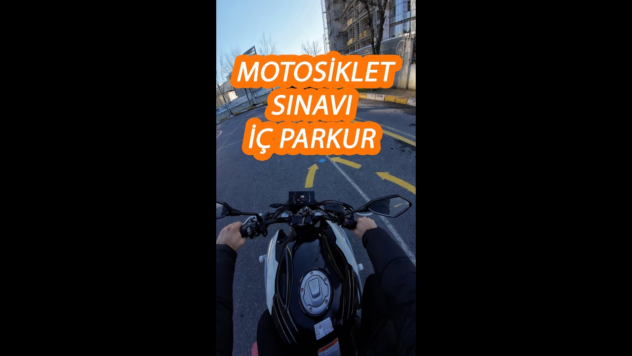 Motosiklet Ehliyet Sınavı İç Parkur Bütün Detayları!