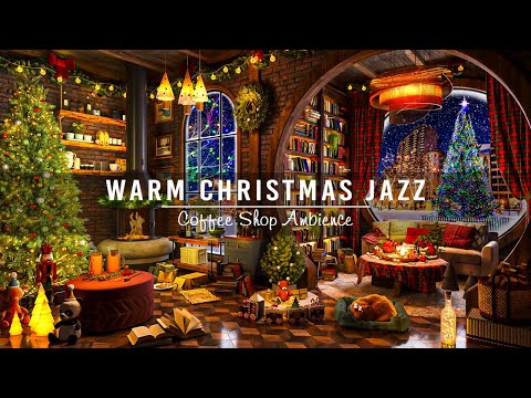 Christmas Jazz Instrumental Music & Fireplace Sounds for Relax 🎄Cozy Christmas Coffee Shop Ambience