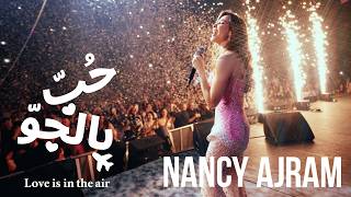 Nancy 11 World Tour / نانسي ١١ – حب بالجو (الجولة العالمية)