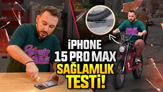 iPhone 15 Pro Max sağlamlık testi!  100.000 TL'lik iPhone’a ne oldu?