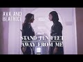 Ava/Beatrice | Stand Ten Feet Away From Me | Avatrice | Warrior Nun