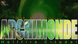 WoD Raid Basics: Archimonde | Two Minute Tips