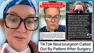 Neurosurgeon Influencer Called Out By Patient After Surgery