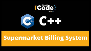Supermarket Billing System Project In C++ | C++ Projects For Beginners | Project In C++ | SimpliCode