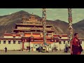 The Great Tibetan Monasteries: Tibet Part 2. A Tour of Ganden and Samye Monasteries