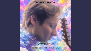 Just The Sky Between Me And You