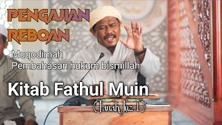 Muqodimah ( Pembahasan Hukum Bismillah ) || Fathul Muin