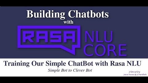 Rasa NLU & Rasa Core  Tutorial -Training Chatbot with Rasa NLU