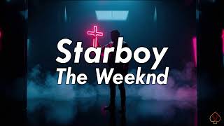 [10 Hours] - Starboy - The Weeknd - Perfect Loop